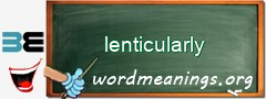 WordMeaning blackboard for lenticularly